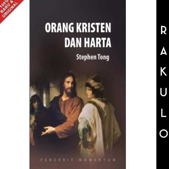 

Buku Orang Kristen dan Harta - Stephen Tong