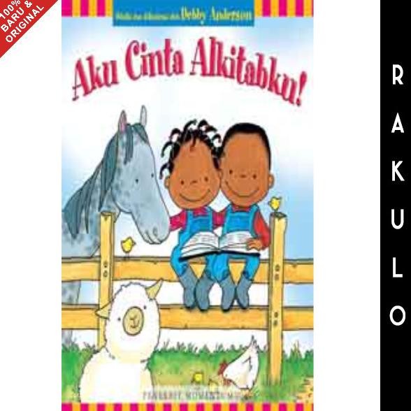 

Buku Anak Kristen Aku Cinta Alkitabku - Debby Anderson