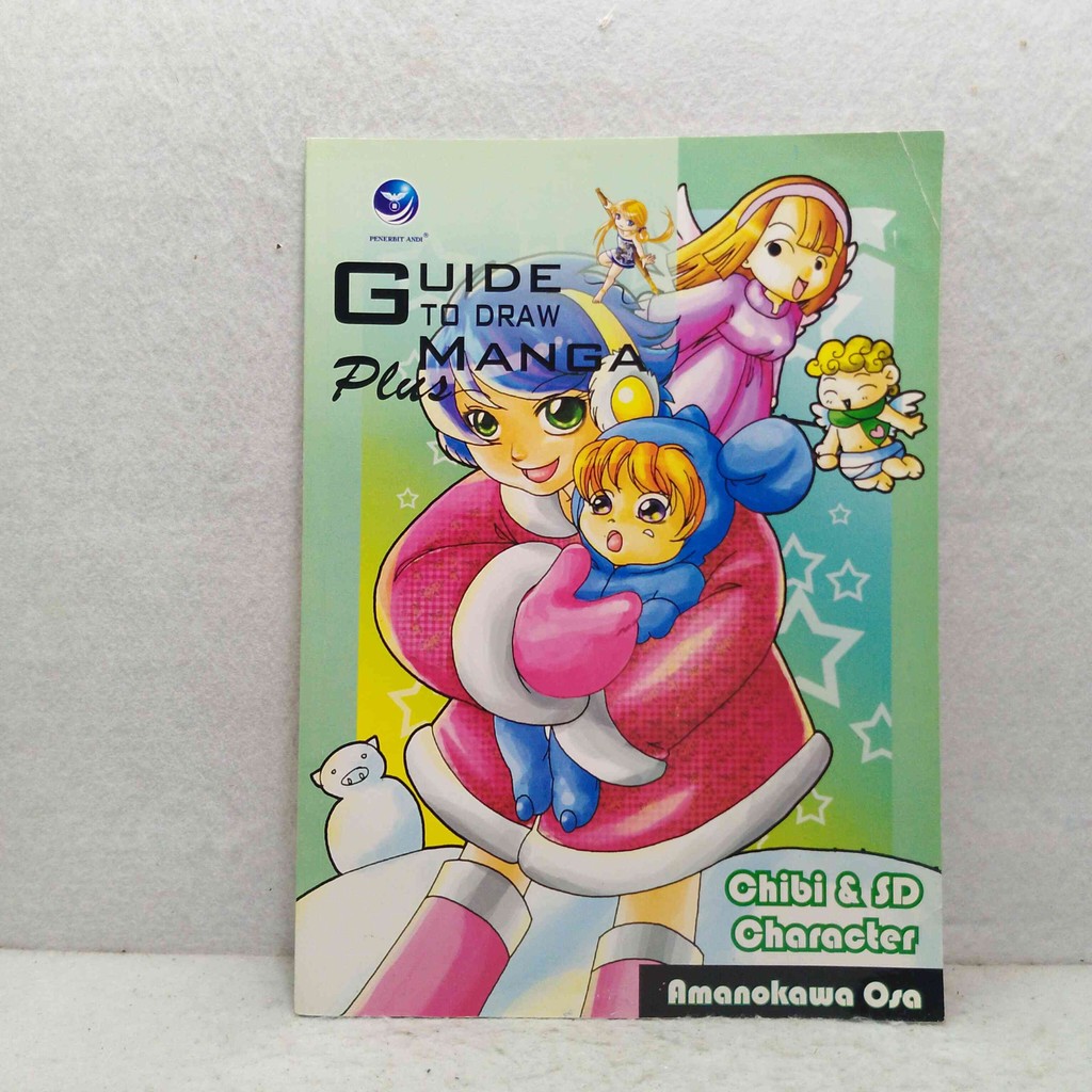 Buku Guide To Draw Manga Plus Chibi & Sd Character - Amanokawa Osa