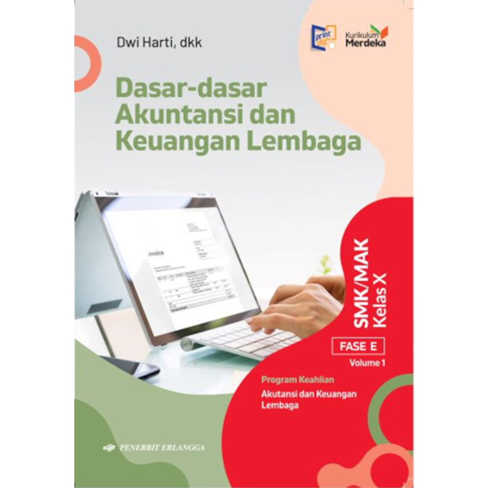 Buku SMK DASAR AKUNTANSI KEUANGAN LEMBAGA kelas 10 Kurikulum Merdeka