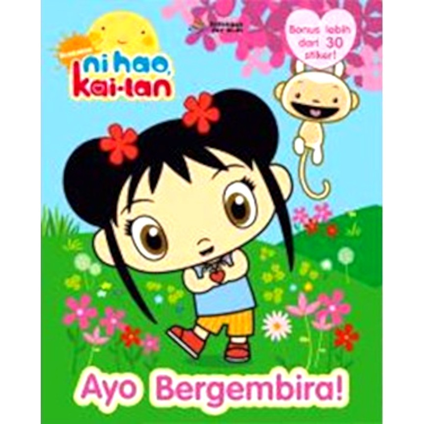 Buku Anak NI HAO KAI LAN : Ayo Bergembira