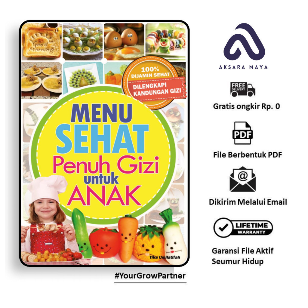 

396. MENU SEHAT PENUH GIZI UNTUK ANAK (TIKA UMILATIFAH) - [-]