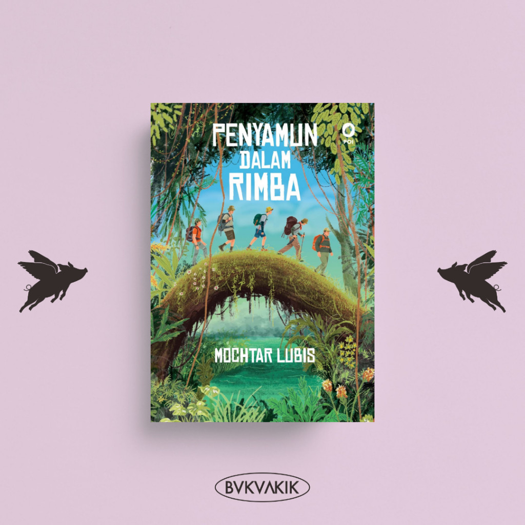 Penyamun dalam Rimba - Mochtar Lubis