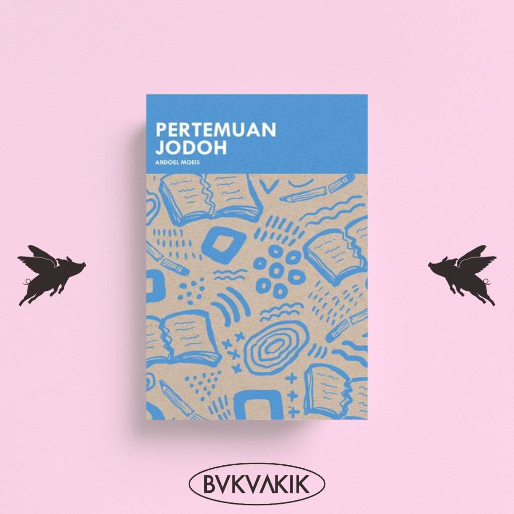 Pertemuan Jodoh - Abdoel Moeis