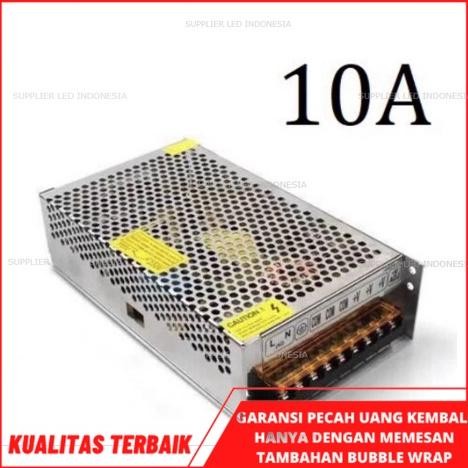 Berkualitas Travo 10A 12V 10 Ampere Amper Led Strip Power Supply 12 V Adaptor Trafo 12 Volt 10 A Cct