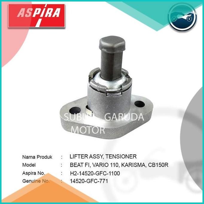 LIFTER ASSY TENSIONER GFC BEAT FI VARIO 110 KARISMA CB150R MERK ASPIRA