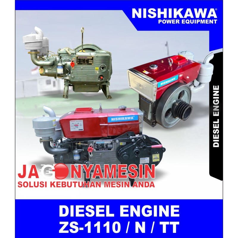 Mesin Penggerak Diesel NISHIKAWA ZS-1100 ( GARANSI RESMI )