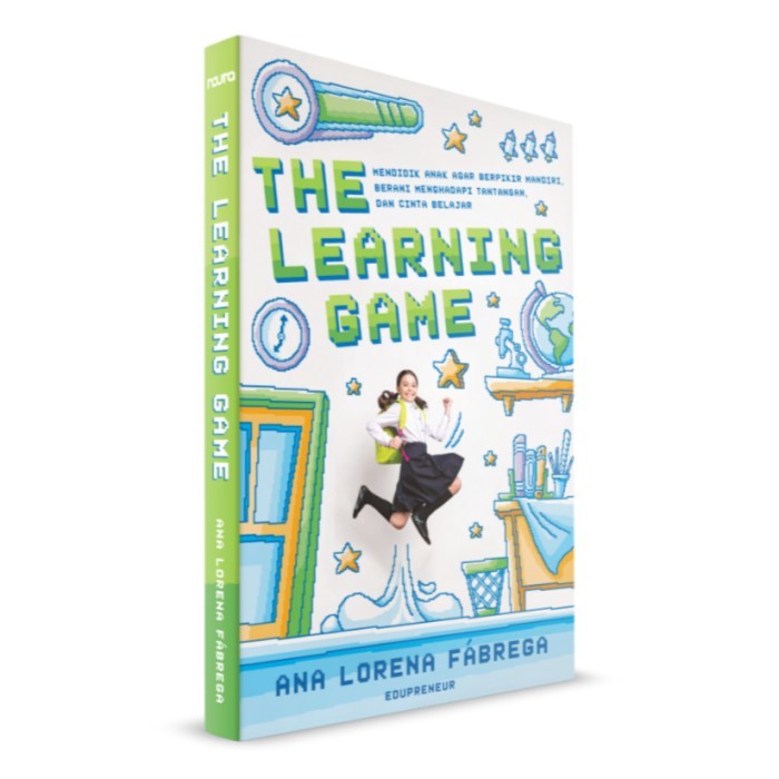 

Bana Buku Parenting Mizan The Learning Game: Mendidik Anak Agar Berpikir Mandiri - Ana Lorena Fbrega