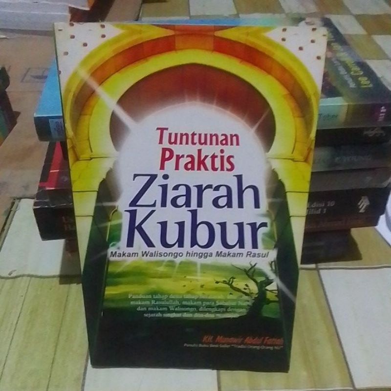 Tuntunan Praktis Ziarah Kubur Makam Walisongo Hingga Makam Rasul LKiS