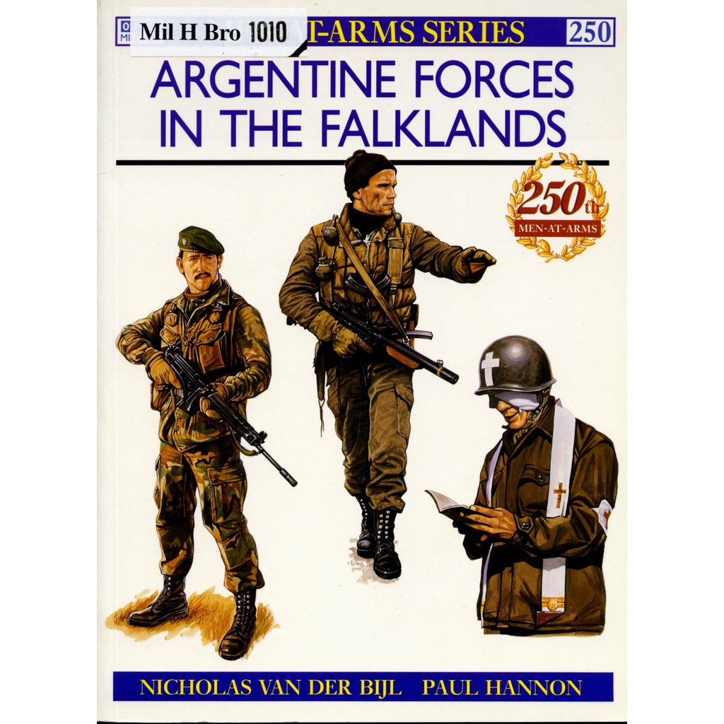 

Osprey - Men-at-Arms 250 - Argentine Forces in the Falklands (Sejarah / D)