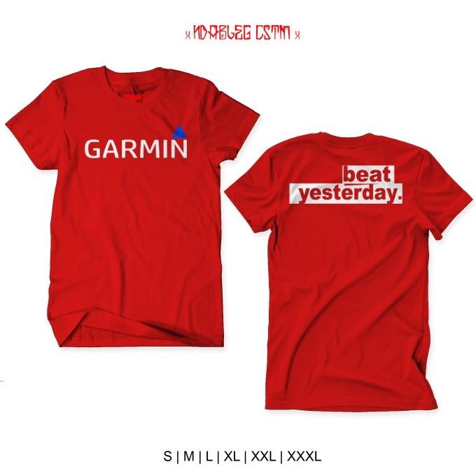 Kaos Garmin Beat Yesterday Shp14