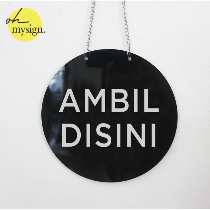 

Grosir Sign Ambil Disini Akrilik Printed | Sign Pick Up Here Akrilik Modern Elegan