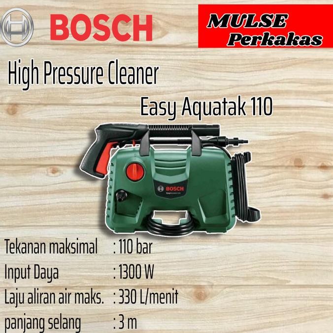 Jet Cleaner/Mesin Cuci Mobil Bosch Easy Aquatak 110