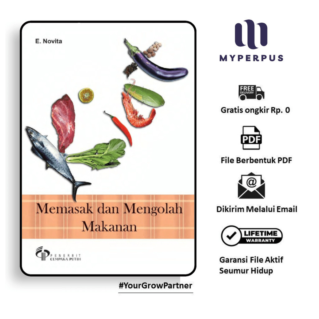 

386. KIAT MEMASAK DAN MENGOLAH MAKANAN (E. NOVITA) - [-]