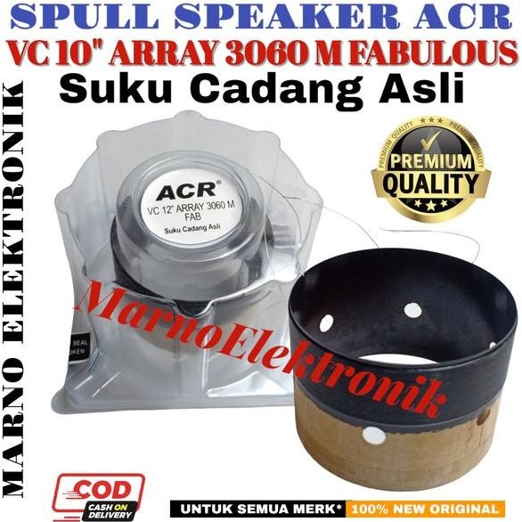 SPULL SPEAKER ACR 10 INCH ARRAY 3060 M FABULOUS SPUL VOICE COIL 3060M FAB VC 10 INC ASLI ORIGINAL OR