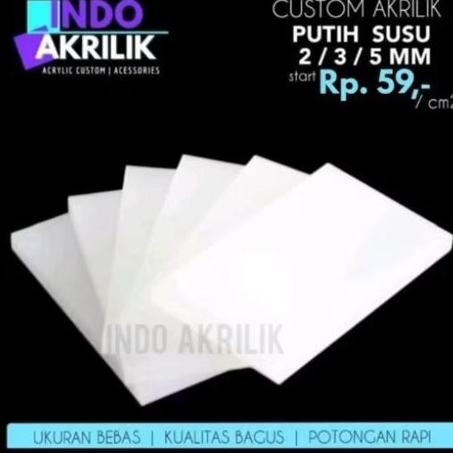 AKRILIK PUTIH SUSU TEBAL 2mm/ 3mm/ 5mm | POTONGAN AKRILIK 2/3/5 MM PUTIH SUSU