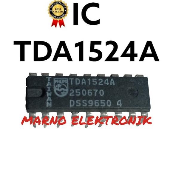 IC TDA1524A TDA 1524A TDA 1524 TDA1524 ASLI ORI ORIGINAL