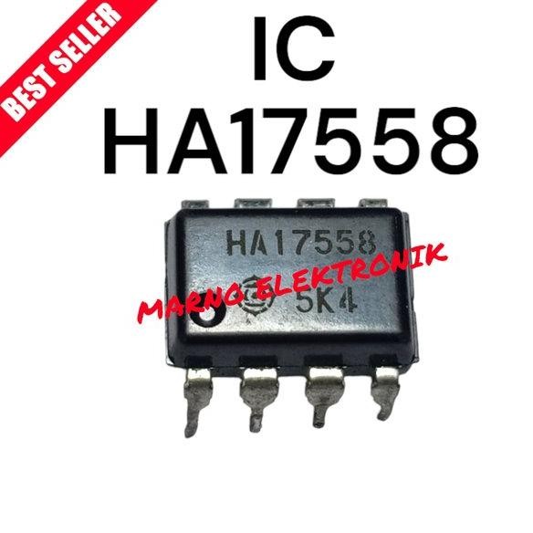 IC HA17558 HA 17558 HA-17558 ASLI ORI ORIGINAL