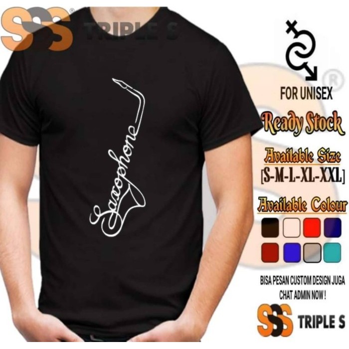 GRATIS ONGKIR TSHIRT SAXOPHONE KAOS ALAT MUSIK SAXOPHONE KEREN