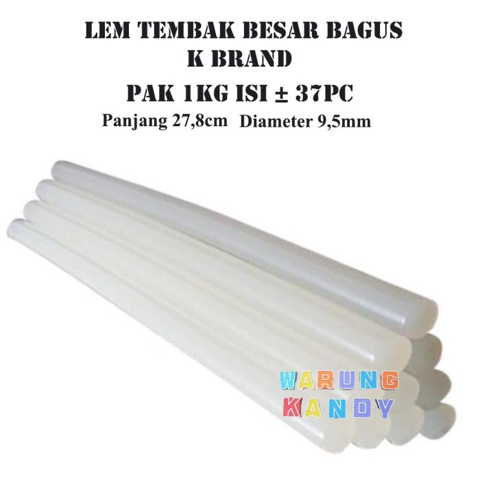 Lem Tembak / Lilin / Glue Stick Besar Bagus per Kilogram
