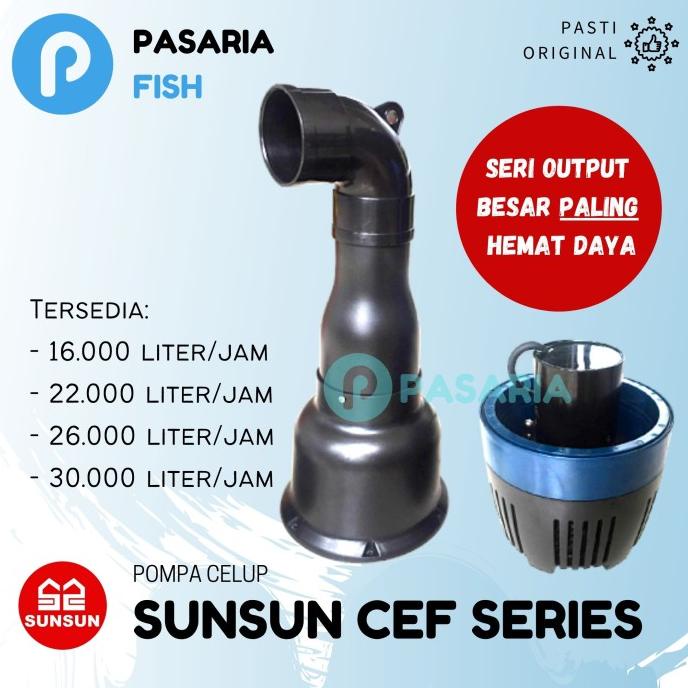 ~@~@~@~@] SUNSUN CEF 16000/CEF 22000/CEF 26000/CEF 30000 Pompa Celup Kolam Hemat