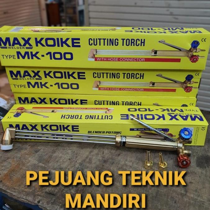 Cutting Torch Mk100 / Stang Blender Las Potong Koike Mk 100