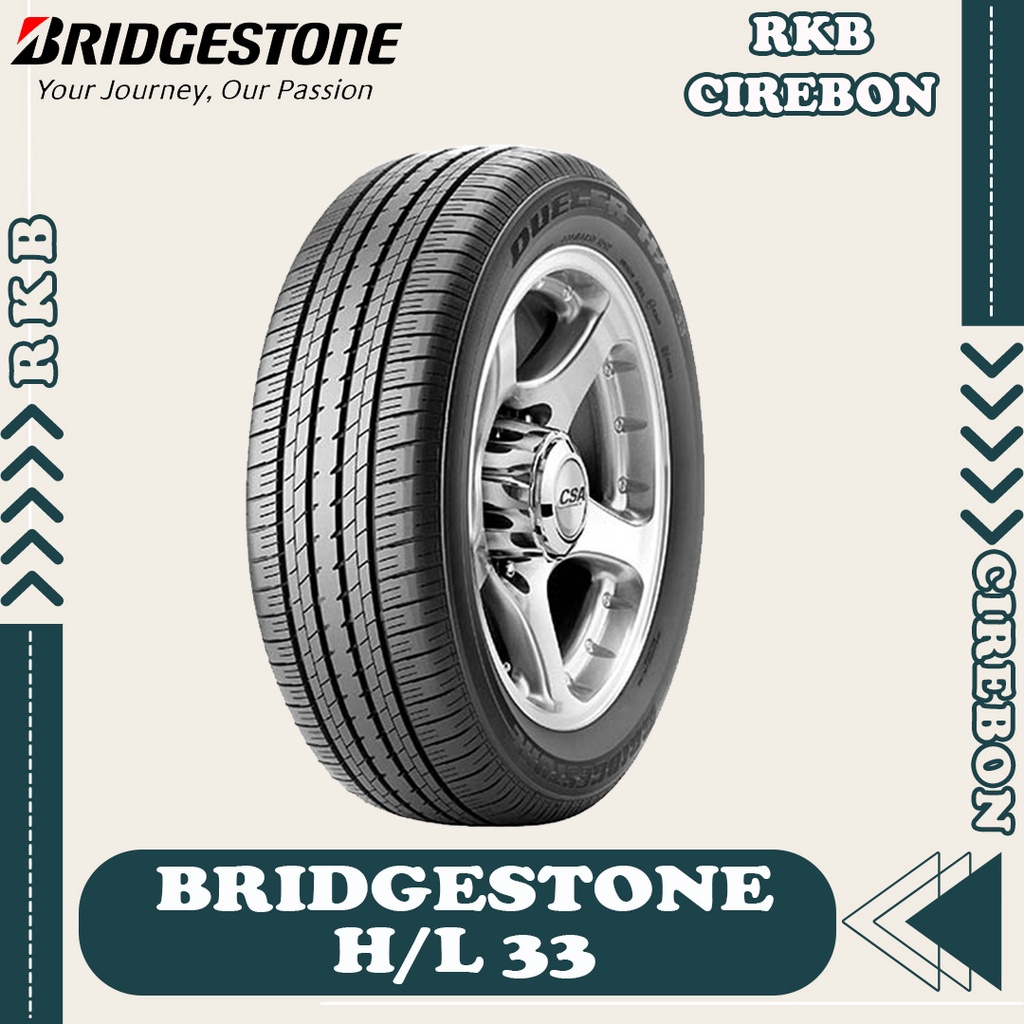 Bridgestone Dueler HL D33 235/60 R18 Ban Mobil CRV Mazda Captiva Xtrai