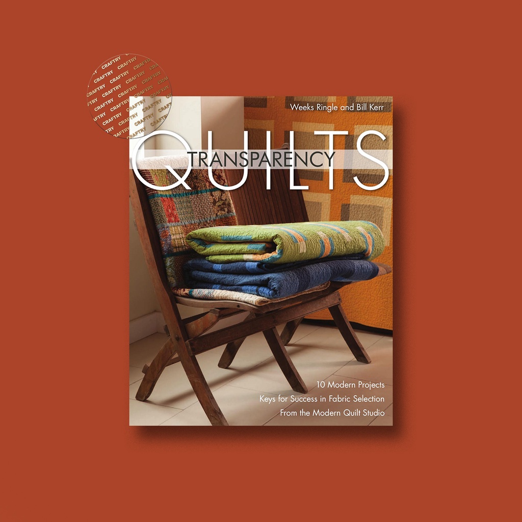 

Transparency Quilts - Weeks Ringle