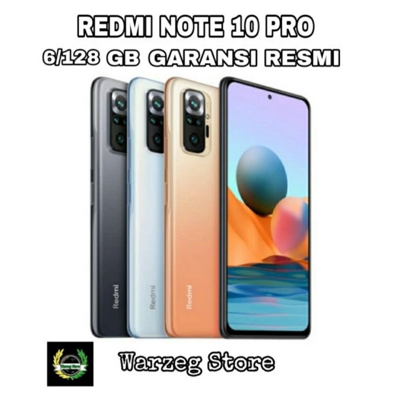 HP XIAOMI REDMI NOTE 10 PRO 6/128 GB - XIOMI NOT 10 PRO GARANSI RESMI