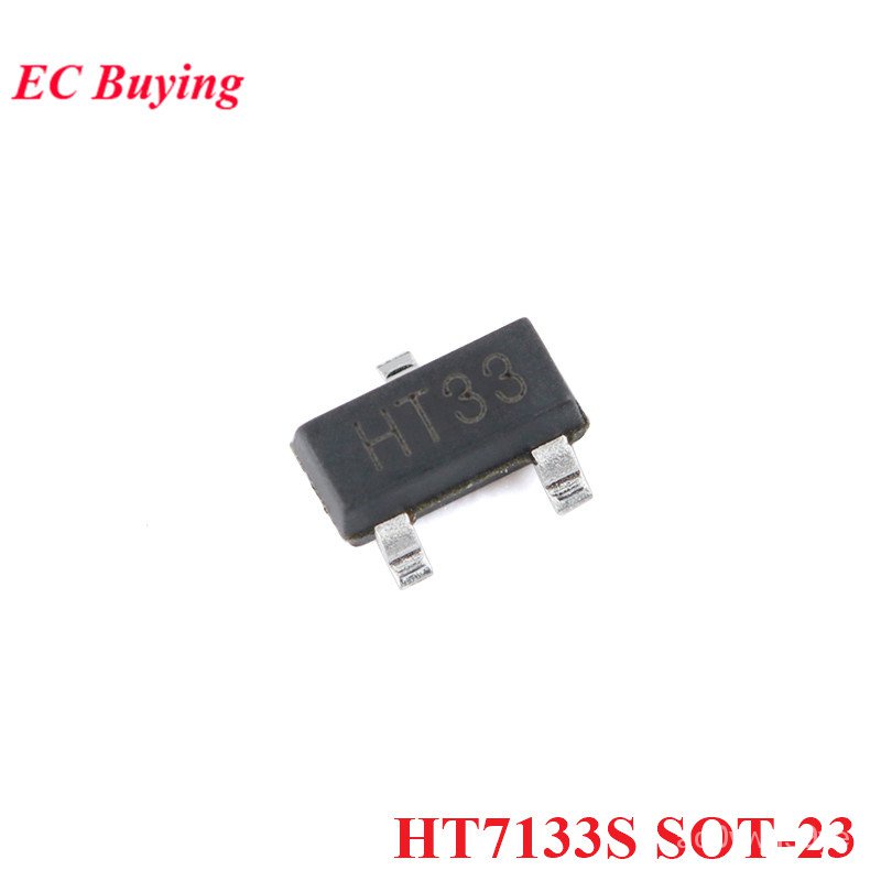 ✅&10pcs/lot HT7133S SOT-23 HT7133 HT7133-S SOT23 Output 3.3V/100mA LDO Chip IC Controller New Origin