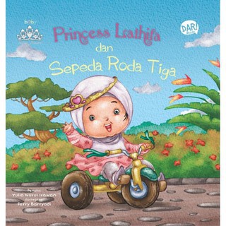 [KKPK-MP] Buku Anak Bbw Princess Lathifa Dan Sepeda Roda Tiga Boardbook