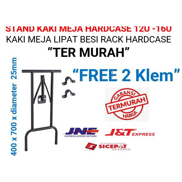 Kaki Meja / Kaki Lipat Hardcase Produk Inport "Free 2 Klem"