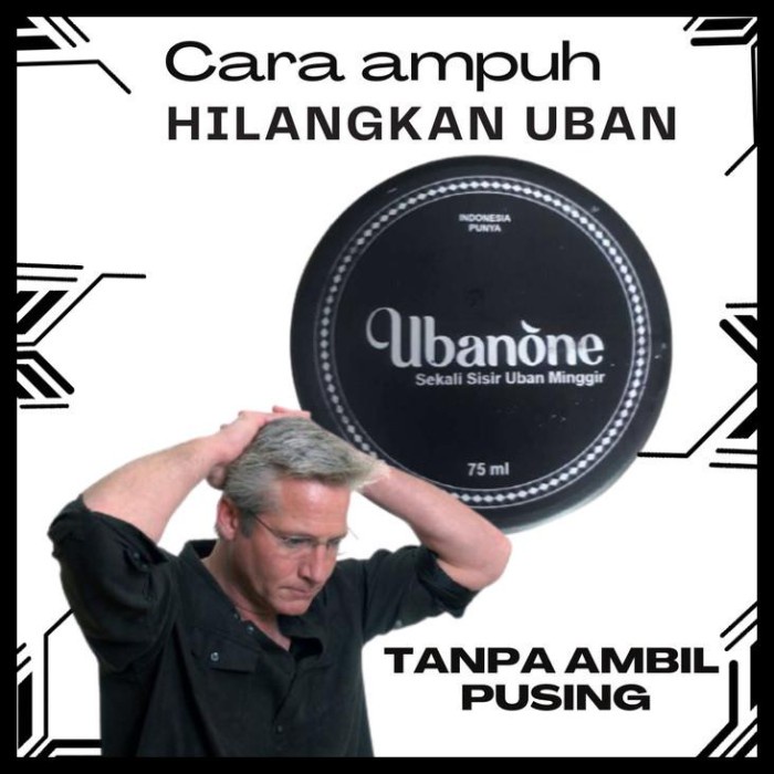 Obat Penghitam Rambut Alami ubanone semir Penghilang Uban Permanen