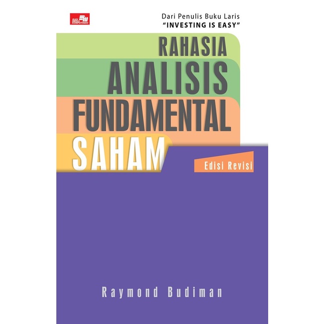 

Buku Rahasia Analisis Fundamental Saham Edisi Revisi oleh Raymond Budi