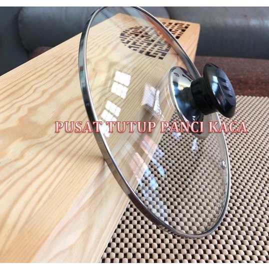 *#*#*#] TUTUP PANCI KACA BIASA/TANPA KAKI,DIA TUTUP +/- 23.2CM+KNOP BULT GARIS