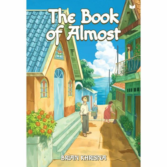 

NEW The Book Of Almost - Brian Khrisna