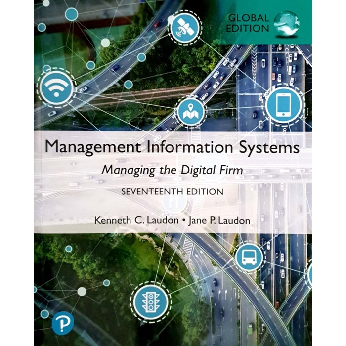 

Management Information System 17 ed - Kenneth C Laudon [ ORIGINAL ]