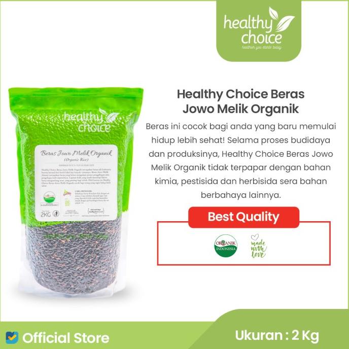 

Healthy Choice Beras Jowo Melik Organik 2 Kg