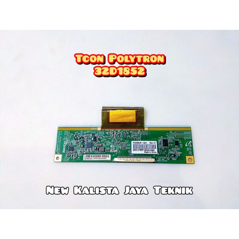 TCON TV POLYTRON 32D1852 INNOLUX V320BJ8-Q01 Rev.C1 TCON POLYTRON PLD 32D1852 TCON 32D1852 TIKON TV 