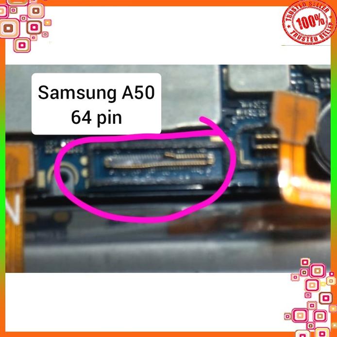 Socket Konektor Samsung A50 64 Pin Original Di Mesin