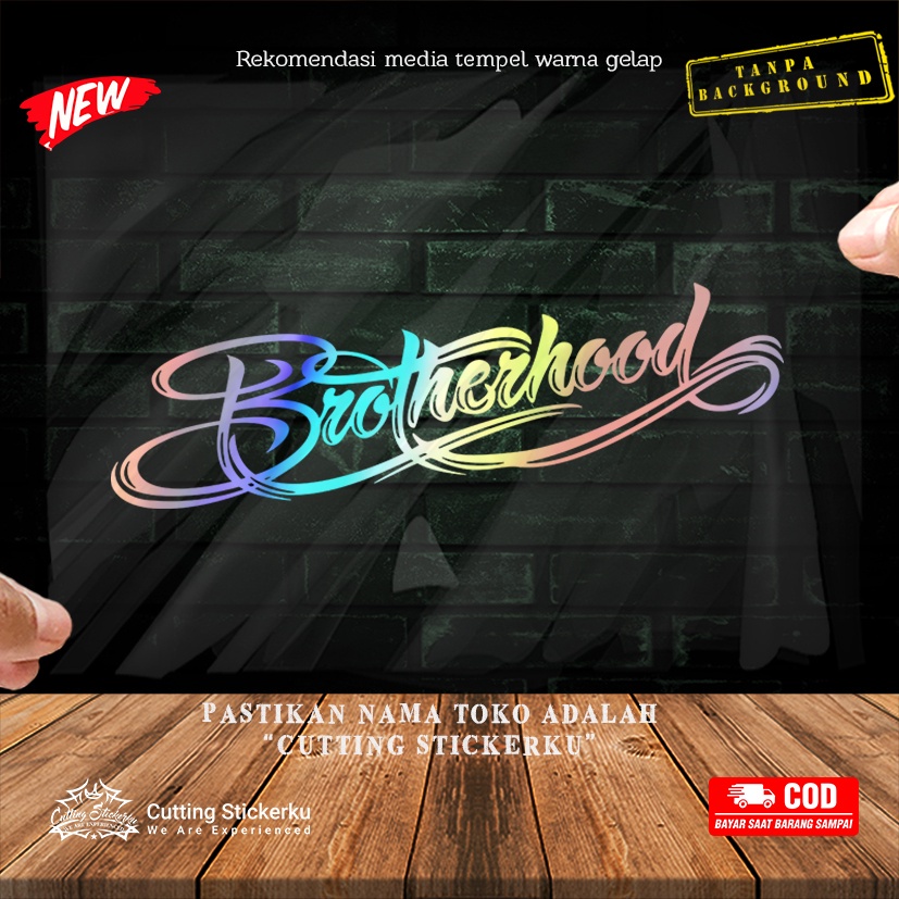 Cutting Sticker Brotherhood Variasi Motor Mobil Sticker Keren