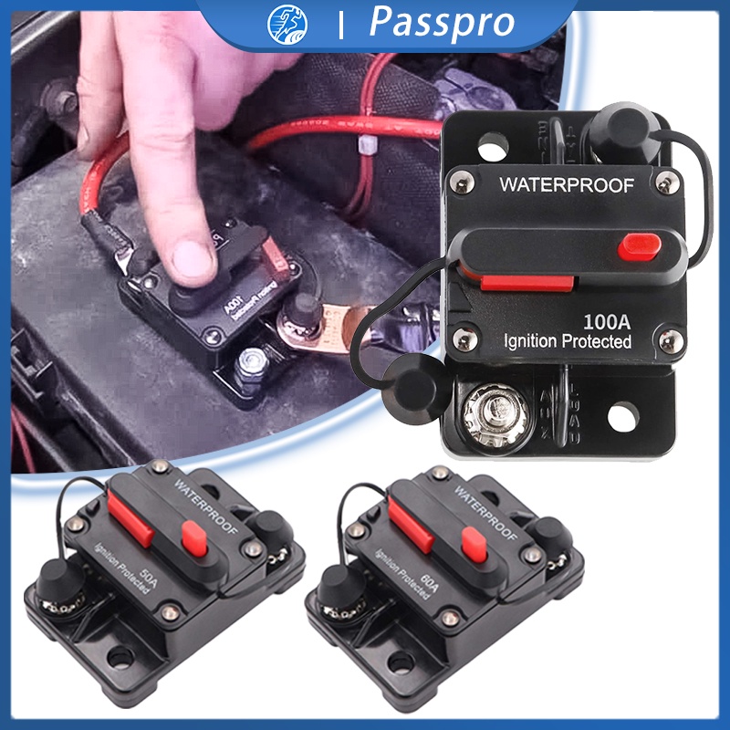 50/60/100A Circuit Breaker Fuse Reset Waterproof Circuit Breaker 12V-24V Audio Mobil