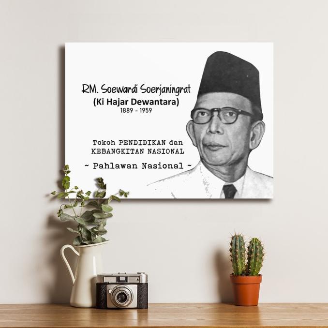 &<&<&<&] Poster Tokoh Nasional Ki Hajar Dewantara -Dekorasi Hiasan Dinding Kayu