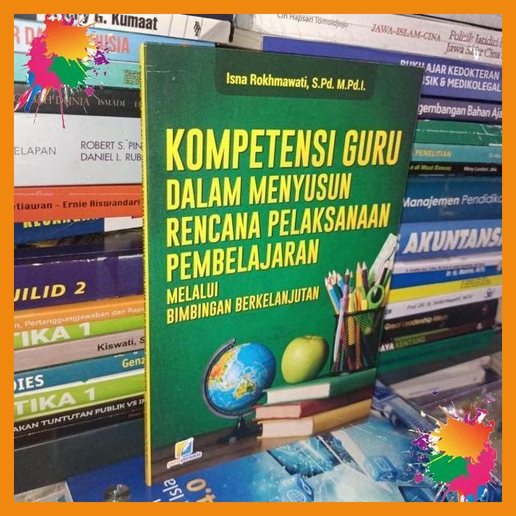 

kompetensi guru dalam menyusun rencana pelaksanaan pembelajaran melalu [fany]
