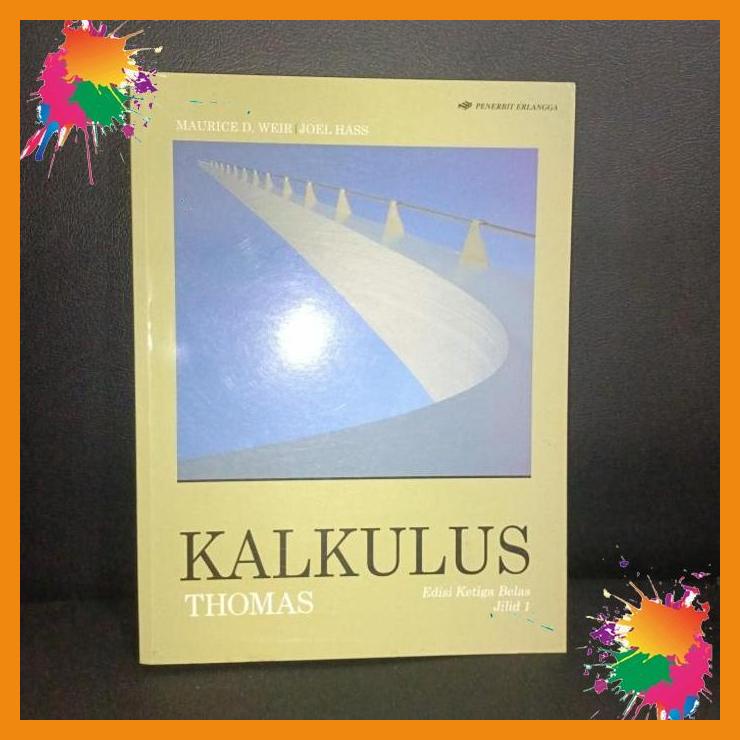 

original buku kalkulus tomas edisi ketigabelas jilid 1 [fany]