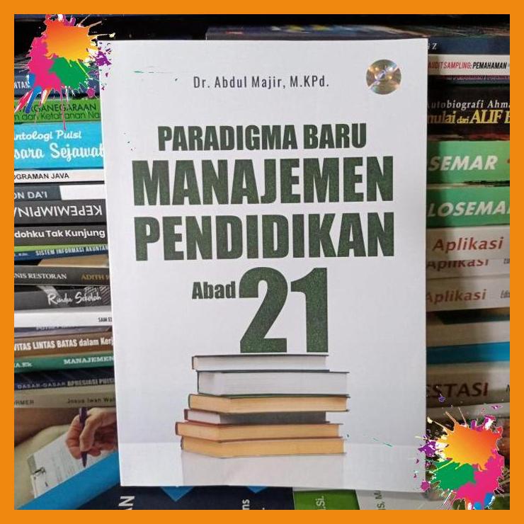 

paradigma baru manajemen pendidikan abad 21 [fany]