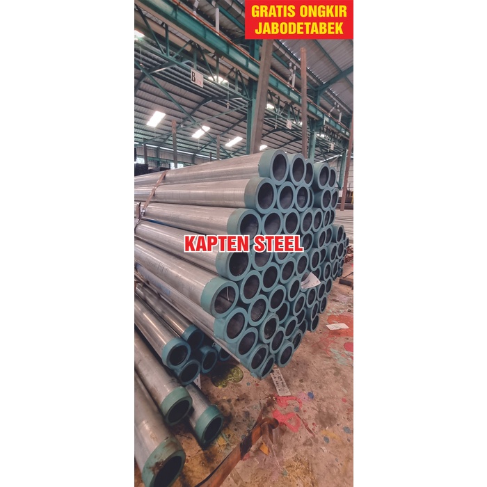 Terlaris Pipa Galvanis 1/2", 3/4", 1", 1 1/4", 1 1/2", 2" Tebal 2Mm X 6Mtr