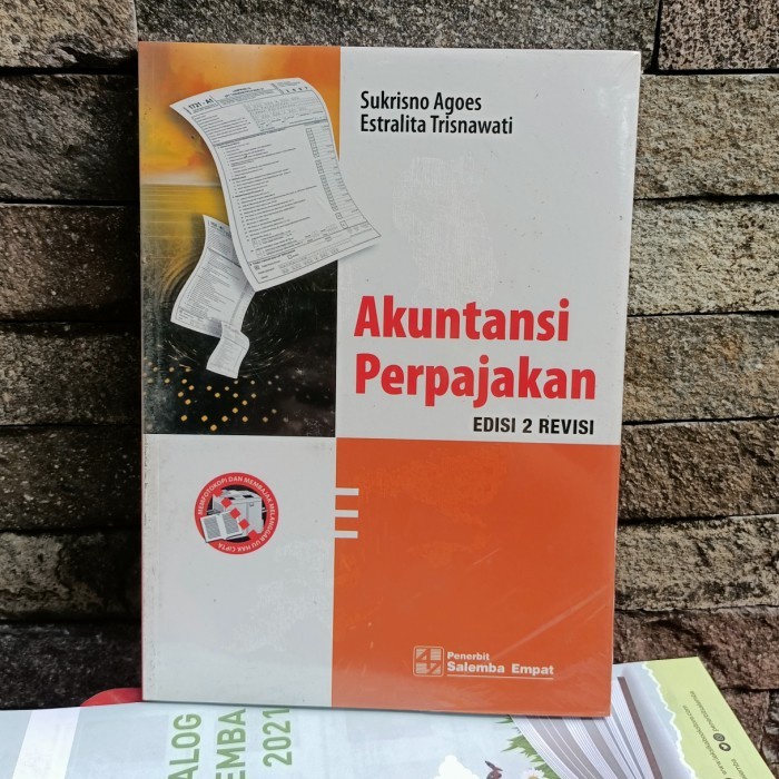 

ORIGINAL Akuntansi Perpajakan Edisi 2 revisi Sukrisno Agoes