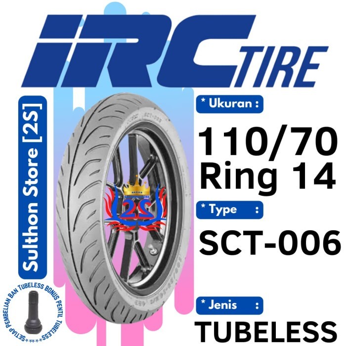 Ban Motor Ring 14 ( 110/70 ) SCT006 Ban IRC 110/70-14 IRC Tubeless