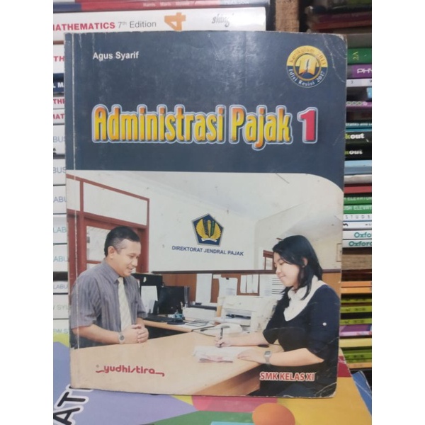 BUKU ADMINISTRASI PAJAK 1 UNTUK KELAS 11/XI/2 SMK/MAK YUDHISTIRA